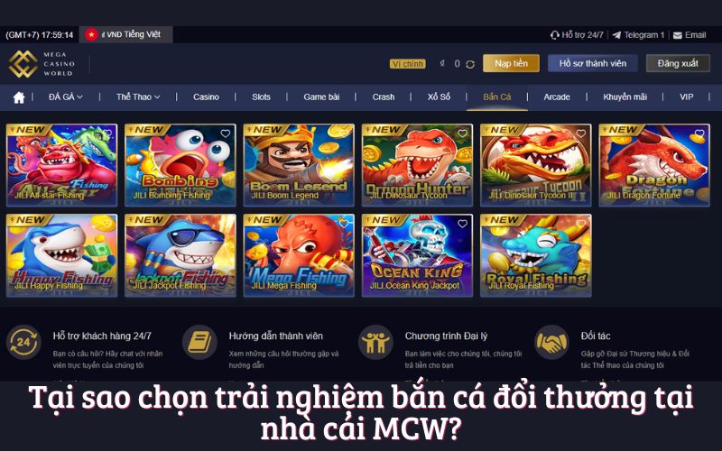 Bắn Cá Jili - Lựa Chọn Hoàn Hảo Cho Giải Trí Trực Tuyến Tại MCW