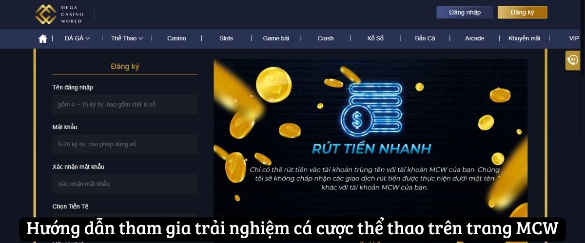 Hướng dẫn tham gia trải nghiệm cá cược thể thao MCW