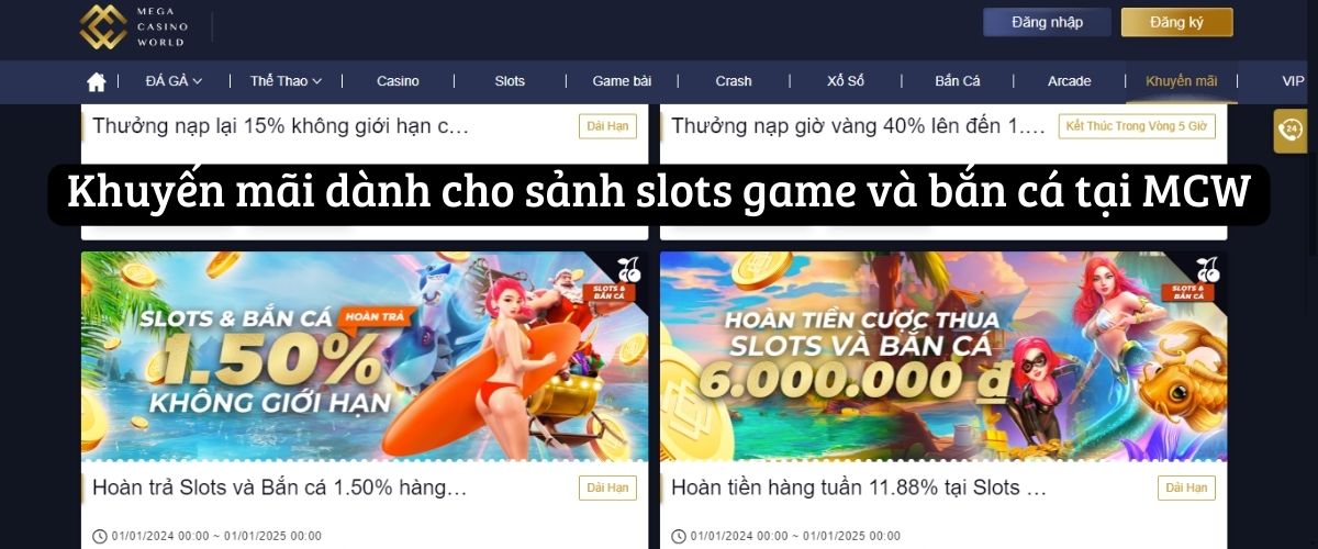 Khuyến mãi dành cho sảnh slots game và bắn cá tại MCW