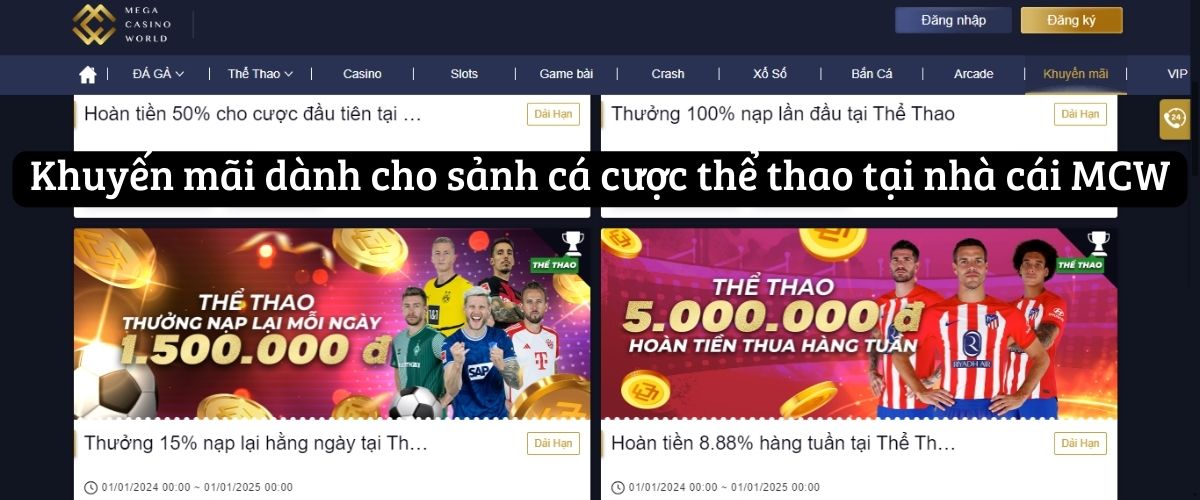 Khuyến mãi dành cho sảnh cá cược thể thao tại nhà cái MCW