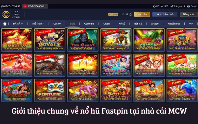 Nổ Hũ Fastspin – Giải Trí Cá Cược An Toàn Và Chất Lượng Tại MCW