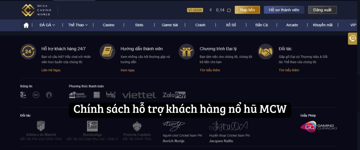 Chính sách hỗ trợ khách hàng nổ hũ MCW