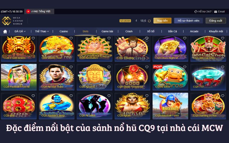 Nổ Hũ CQ9 - Sảnh Chơi Slots Game An Toàn Và Uy Tín Tại MCW