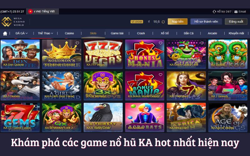 Chinh Phục Sảnh Nổ Hũ KA Tại Nhà Cái MCW