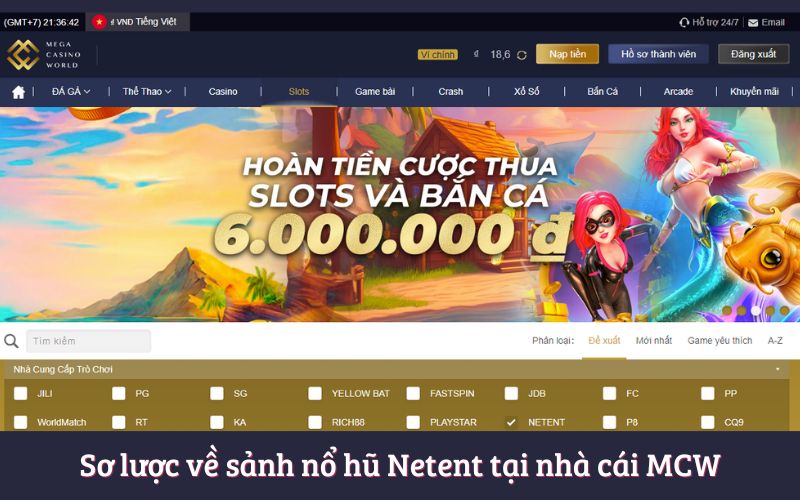 Nổ Hũ Netent - Lựa Chọn Số 1 Cho Trải Nghiệm Slots Game Tại MCW