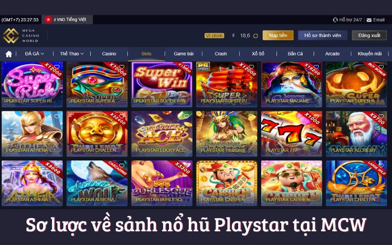 Tận Hưởng Niềm Vui Giải Trí Với Sảnh Nổ Hũ Playstar Tại MCW